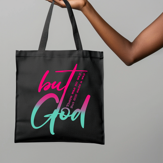 But God! Tote Bag